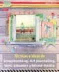 tecnicas e ideas de scrapbooking, art journaling, mini albumes y mixed media-janna werner-9788498743913 tecnicas e ideas de scrapbooking, art journaling, mini albumes y mixed media-janna werner-9788498743913
