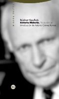 historia/historia (3ª ed.)-reinhart koselleck-9788498796513 historia/historia (3ª ed.)-reinhart koselleck-9788498796513