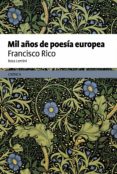 mil años de poesia europea-francisco rico-9788498927313 mil años de poesia europea-francisco rico-9788498927313