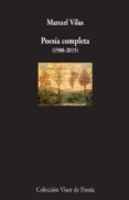 poesia completa (1980-2015)-manuel vilas-9788498959413 poesia completa (1980-2015)-manuel vilas-9788498959413