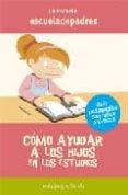 como ayudar a los hijos en los estudios-jesus jarque garcia-9788498960013 como ayudar a los hijos en los estudios-jesus jarque garcia-9788498960013
