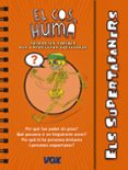 els supertafaners / el cos huma-9788499741413 els supertafaners / el cos huma-9788499741413