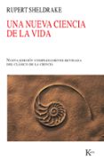 nueva ciencia de la vida, una hipotesis de la causacion formativa-rupert sheldrake-9788499880013 nueva ciencia de la vida, una hipotesis de la causacion formativa-rupert sheldrake-9788499880013