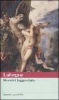 moralita leggendarie-jules laforgue-9788811368113 moralita leggendarie-jules laforgue-9788811368113