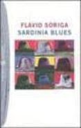 sardinia blues-flavio soriga-9788845263613 sardinia blues-flavio soriga-9788845263613