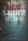 il segreto del lago-keigo higashino-9788860731913 il segreto del lago-keigo higashino-9788860731913