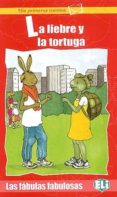 la liebre y la tortuga (mis primeros cuentos)-9788881487813 la liebre y la tortuga (mis primeros cuentos)-9788881487813
