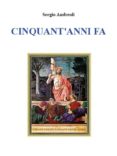 cinquant'anni fa (ebook)-9788891168313 cinquant'anni fa (ebook)-9788891168313