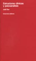 estructuras clinicas y psicoanalisis-joel dor-9789505180813 estructuras clinicas y psicoanalisis-joel dor-9789505180813