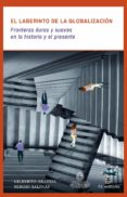 el laberinto de la globalizacion (ebook)-9789560102713 el laberinto de la globalizacion (ebook)-9789560102713