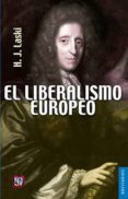 el liberalismo europeo (2 ed.)-harold j. laski-9789681609313 el liberalismo europeo (2 ed.)-harold j. laski-9789681609313