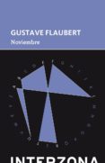 noviembre-gustave flaubert-9789873874413 noviembre-gustave flaubert-9789873874413
