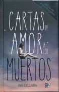 cartas de amor a los muertos-ava dellaira-9789876128513 cartas de amor a los muertos-ava dellaira-9789876128513