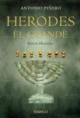 herodes el grande-antonio piñero-9789898092113 herodes el grande-antonio piñero-9789898092113