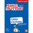 france-trotteurs 1-cahier d´activités-9789953312613 france-trotteurs 1-cahier d´activités-9789953312613
