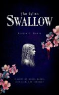 THE FALLEN SWALLOW  (edición en inglés)