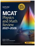 MCAT PHYSICS AND MATH REVIEW 2027-2028