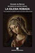 la iglesia robada (texto adaptado al castellano moderno por antonio gálvez alcaide) (ebook)-antonio galvez alcaide-gonzalo de berceo-2910019357355 la iglesia robada (texto adaptado al castellano moderno por antonio gálvez alcaide) (ebook)-antonio galvez alcaide-gonzalo de berceo-2910019357355