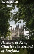 Las mejores descargas de audiolibros gratis HISTORY OF KING CHARLES THE SECOND OF ENGLAND PDF ePub