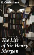 Descargar Ebook para celular gratis THE LIFE OF SIR HENRY MORGAN
         (edición en inglés) de E. CRUIKSHANK