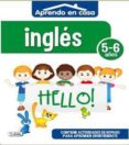 ingles (5-6 años) aprendo en casa-8436026776223 ingles (5-6 años) aprendo en casa-8436026776223