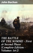 Descargas de libros de google THE BATTLE OF THE SOMME – FIRST & SECOND PHASE (COMPLETE EDITION – VOLUMES 1&2)
				EBOOK (edición en inglés)