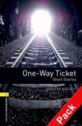 one-way tickshort story (incluye cd) (obl 1: oxford bookworms lib rary)-9780194788823 one-way tickshort story (incluye cd) (obl 1: oxford bookworms lib rary)-9780194788823