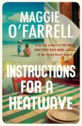 instructions for a heatwave-maggie o farrell-9780755358823 instructions for a heatwave-maggie o farrell-9780755358823