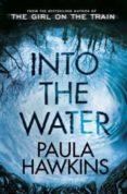 into the water-paula hawkins-9780857524423 into the water-paula hawkins-9780857524423