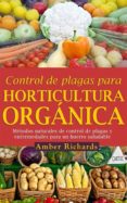 control de plagas para horticultura organica (ebook)-9781507106723 control de plagas para horticultura organica (ebook)-9781507106723