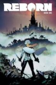 reborn-mark millar-9781534306523 reborn-mark millar-9781534306523