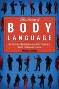 the secrets of body language: an illustrated guide to knowing what peopel are really thinking and feeling-philippe turchet-9781620870723 the secrets of body language: an illustrated guide to knowing what peopel are really thinking and feeling-philippe turchet-9781620870723