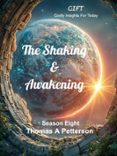 THE SHAKING & AWAKENING