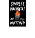 on writing-charles bukowski-9781782117223 on writing-charles bukowski-9781782117223