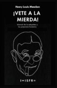 vete a la mierda-henry louis mencken-9781909870123 vete a la mierda-henry louis mencken-9781909870123