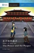 the prince and the pauper (chinese graded reader level 1-300 characters)--9781941875223 the prince and the pauper (chinese graded reader level 1-300 characters)--9781941875223