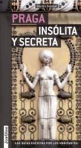 praga insólita y secreta (2015)-9782361950323 praga insólita y secreta (2015)-9782361950323