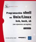 programacion shell en unix/linux: ksh, bash, sh (con ejercicios corregidos) (4ª ed.)-christine deffaix rémy-9782409008023 programacion shell en unix/linux: ksh, bash, sh (con ejercicios corregidos) (4ª ed.)-christine deffaix rémy-9782409008023