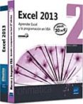 excel 2013: pack 2 libros - aprender excel y la programacion en v ba-frederic le guen-9782746088023 excel 2013: pack 2 libros - aprender excel y la programacion en v ba-frederic le guen-9782746088023
