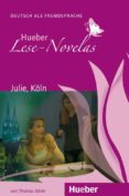 julie, köln: deutsch als fremdsprache / leseheft-9783193010223 julie, köln: deutsch als fremdsprache / leseheft-9783193010223