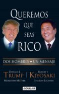 queremos que seas rico (ebook)-donald trump-9786071116123 queremos que seas rico (ebook)-donald trump-9786071116123