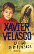 edad de la punzada, la (ebook)-velasco xavier-9786075273723 edad de la punzada, la (ebook)-velasco xavier-9786075273723