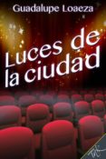 luces de la ciudad (ebook)-9786079254223 luces de la ciudad (ebook)-9786079254223