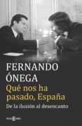 que nos ha pasado, españa (ebook)-9788401019623 que nos ha pasado, españa (ebook)-9788401019623