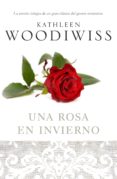 una rosa en invierno (ebook)-kathleen e. woodiwiss-9788401383823 una rosa en invierno (ebook)-kathleen e. woodiwiss-9788401383823