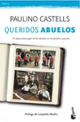 queridos abuelos-paulino castells-9788408041023 queridos abuelos-paulino castells-9788408041023