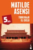 todo bajo el cielo-matilde asensi-9788408051923 todo bajo el cielo-matilde asensi-9788408051923