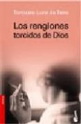 los renglones torcidos de dios-torcuato luca de tena-9788408061823 los renglones torcidos de dios-torcuato luca de tena-9788408061823