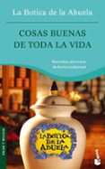 cosas buenas de toda la vida: la botica de la abuela-9788408064923 cosas buenas de toda la vida: la botica de la abuela-9788408064923