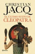 el ultimo sueño de cleopatra-christian jacq-9788408128823 el ultimo sueño de cleopatra-christian jacq-9788408128823